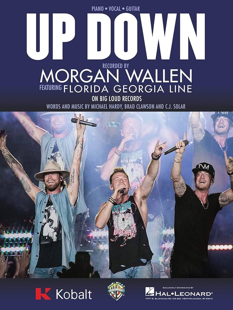 UP Down Recorded by Morgan Wallen Featuring Florida Georgia Line