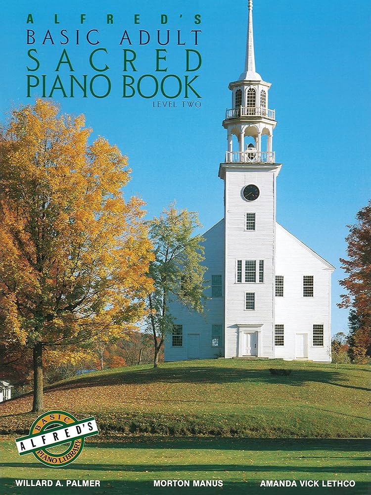 Alfred's Basic Adult Sacred Piano Level Two