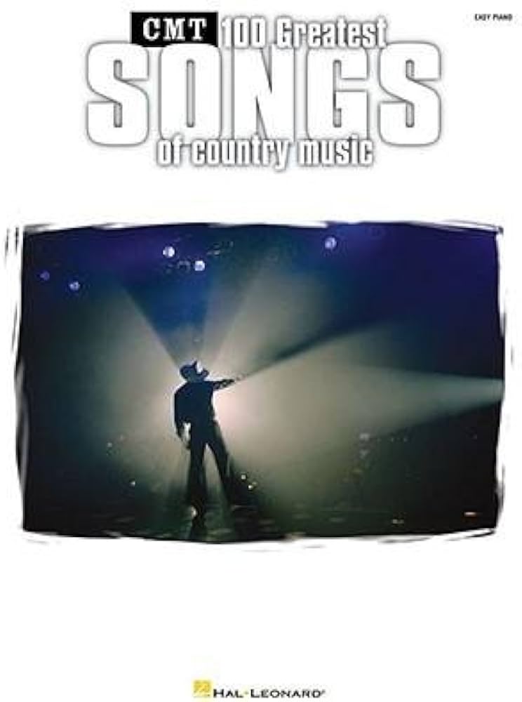 CMT 100 Greatest Songs of Country Music