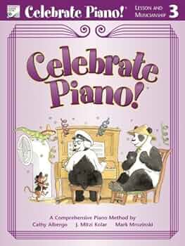 Celebrate Piano Lesson and Musicianship 3