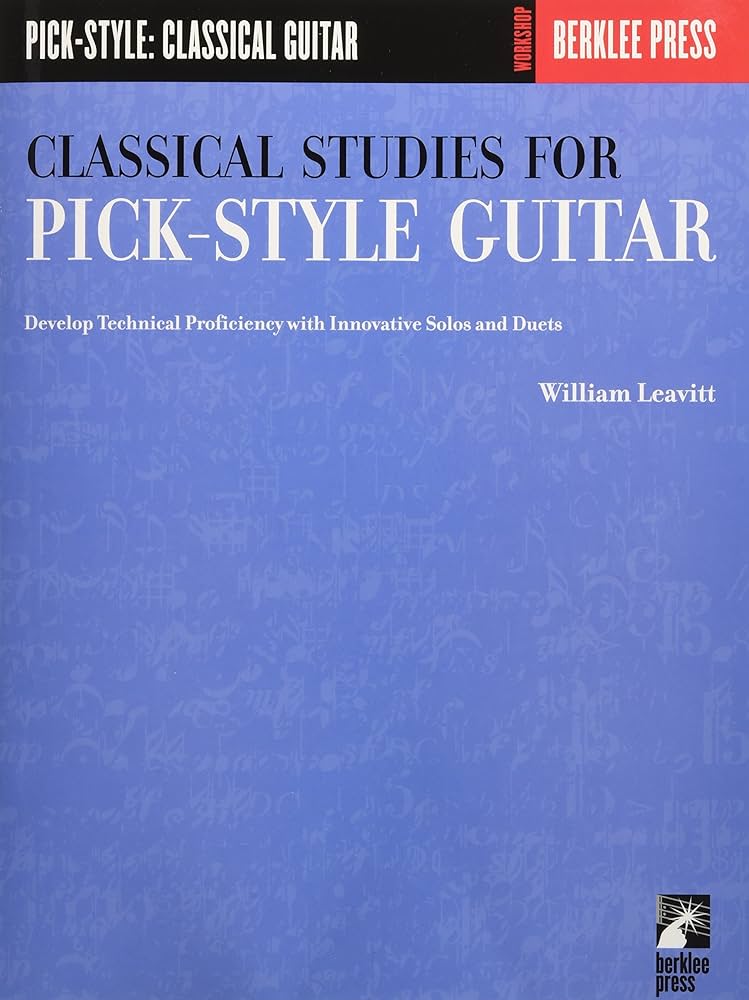 Classical Studies - Pick-Style: Classical Guitar