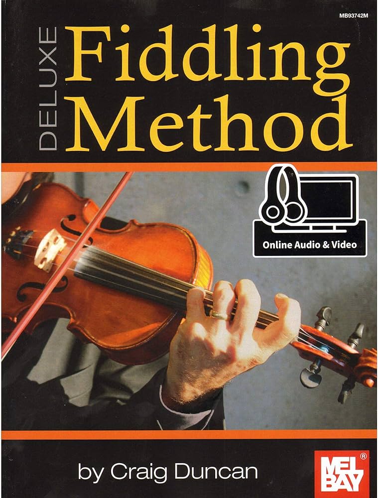 Mel BayDeluxe Fiddling Method-Craig Duncan