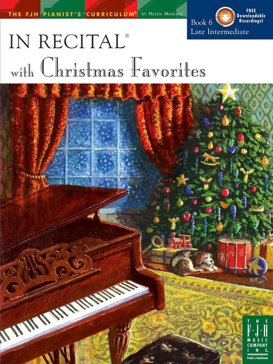 In Recital with Christmas Favorites Book 6