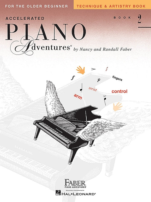 Accelerated Piano Adventures Older Beginner Technique & Artistry Book 2