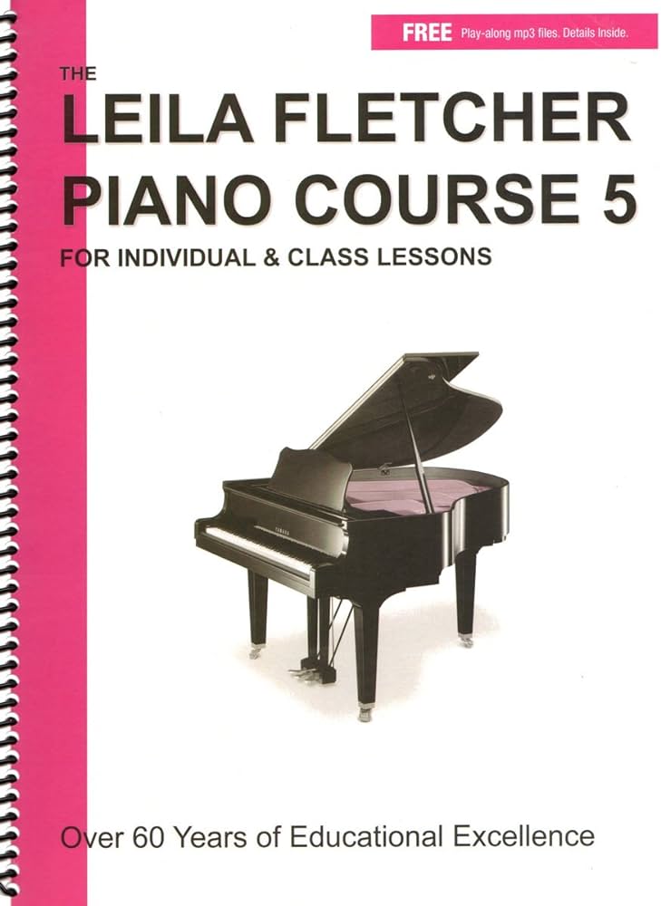 Leila Fletcher Piano Cousre Bk 5