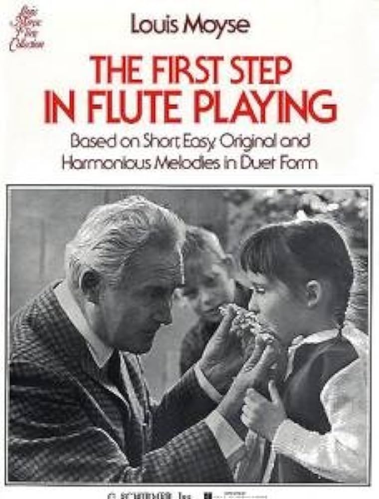 The First Steps In Flute Playing - Louis Moyse