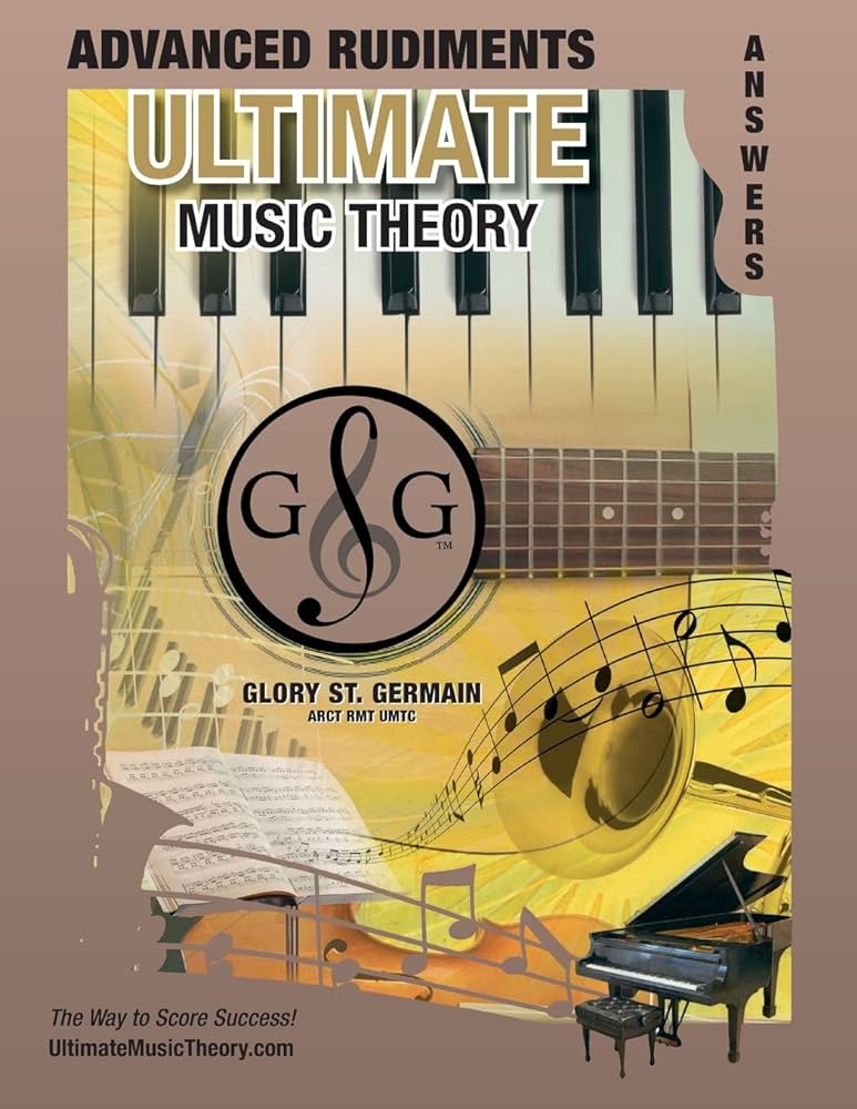 Ultimate Music Theory Advanced Answer Book