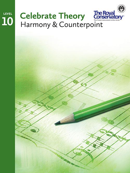 RCM Celebrate Theory  LV.10 Harmony & Counterpoint