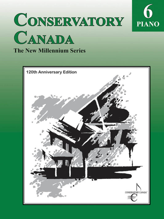 Conservatory  Canada 120th Anniversary Edition 6 - Piano