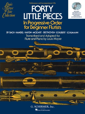 Fourty  Little Pieces in Progressive Order for Beginner  Flute