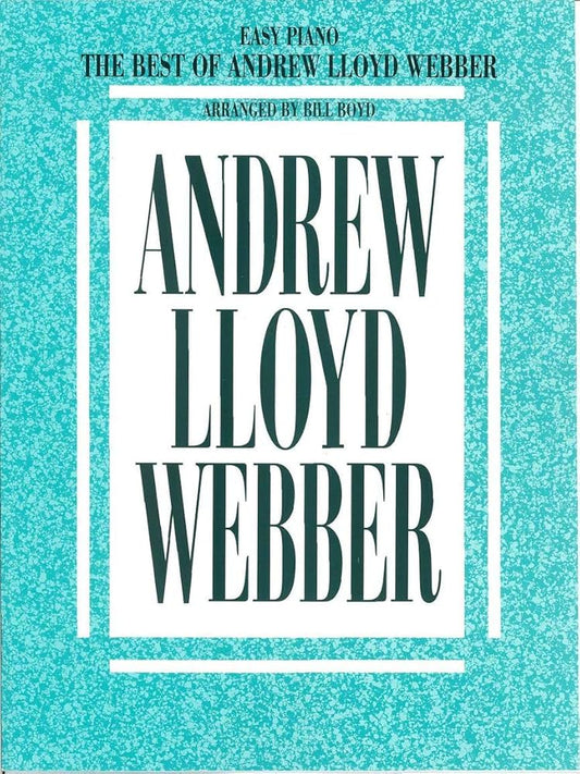 Easy  Piano Best of Andrew Lloyd Webber