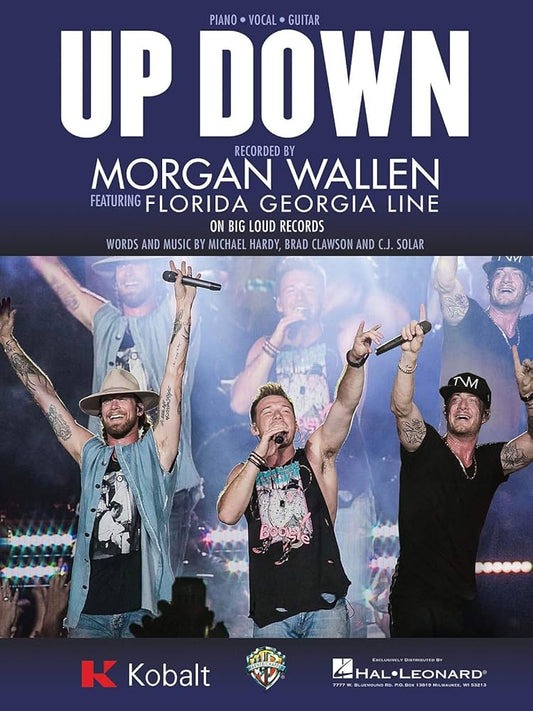 UP Down Recorded by Morgan Wallen Featuring Florida Georgia Line