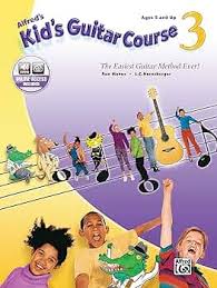 Alfred's Kid's Guitar Course Book 3  Online Access Ages 5 & Up