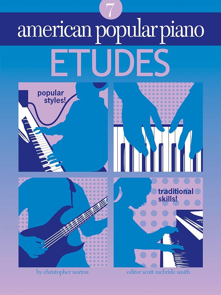 American Popular Piano Etudes - Book 7