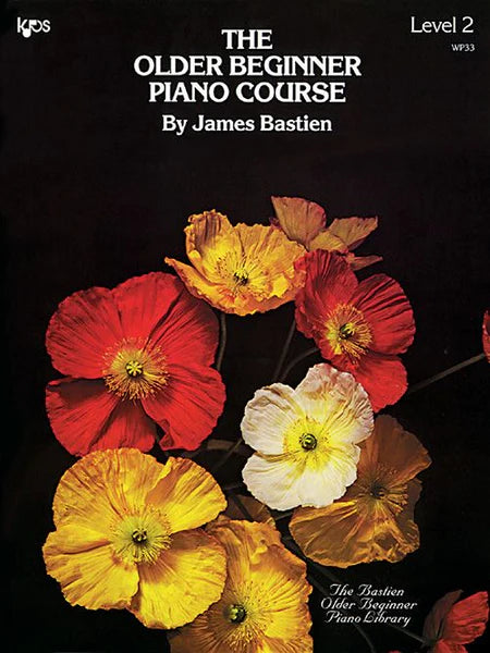 Bastien The Older Beginner Piano Course Level 2
