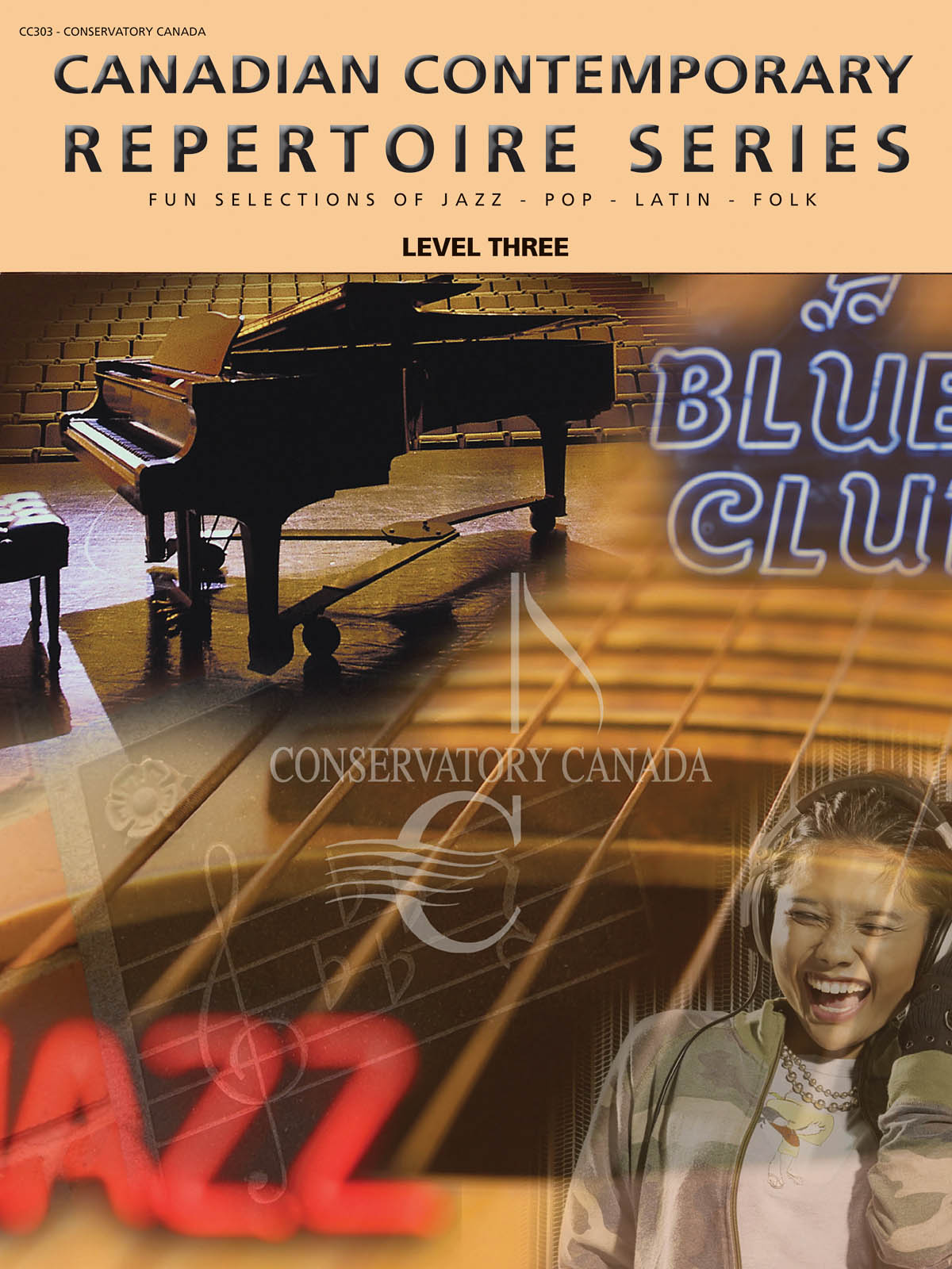 Canadian Contemporary Repertoire Series - Level Three