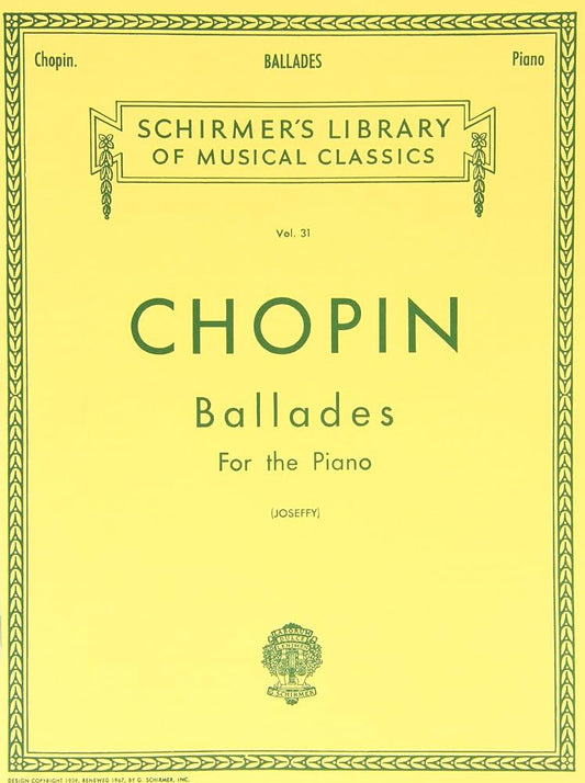 Chopin Ballades for the Piano (Jossefy)