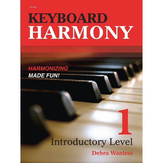 Keyboard Harmony Intro level 1: Debra Wanless