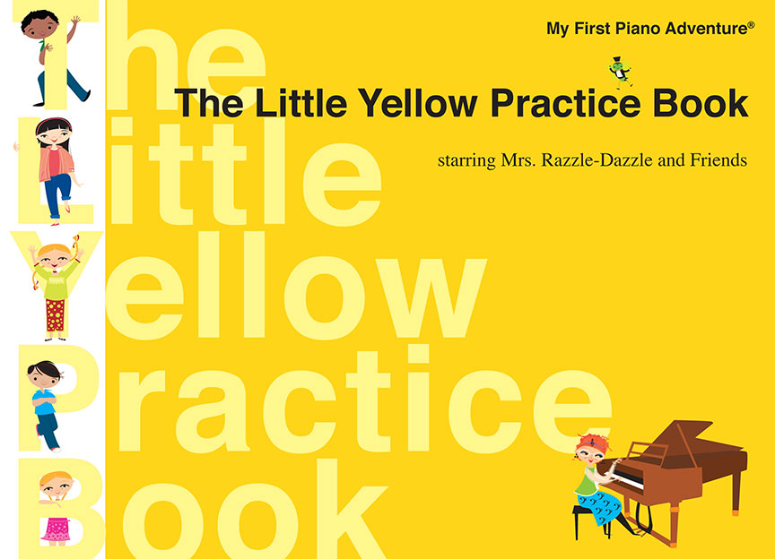 My  First Piano Adventures Little Yellow Practice