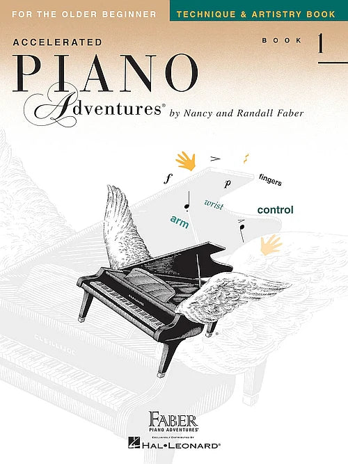 Accelerated Piano Adventures Older Beginner Technique & Artistry Book 1