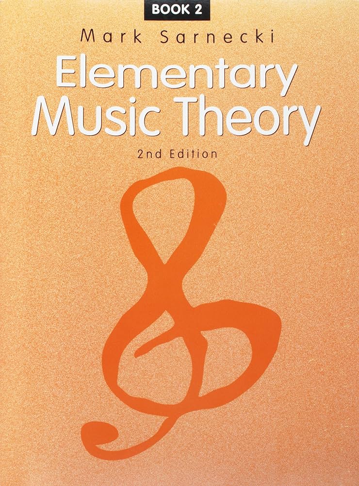 Mark Sarnecki - Elementary  Music Theory - Book 2