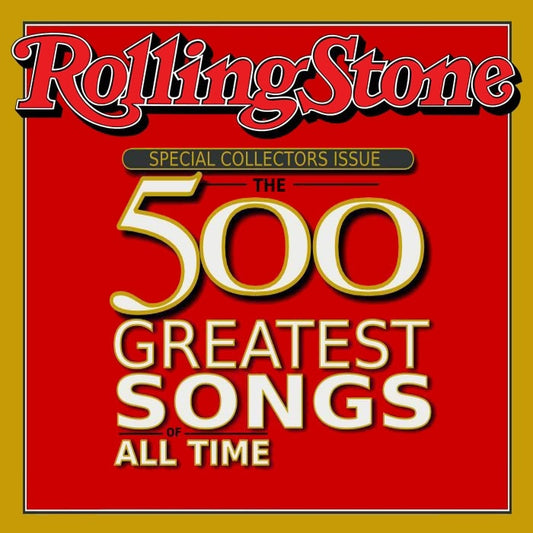 Rolling Stone - 500 Great Songs of All Time