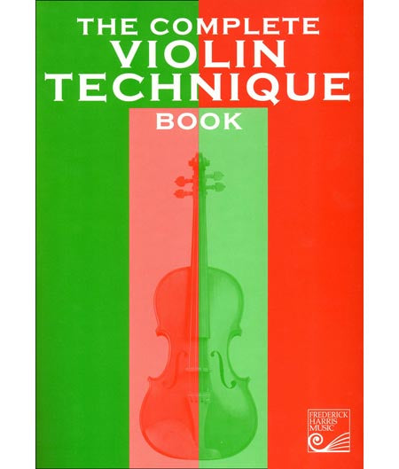 The Complete Violin Technique Book
