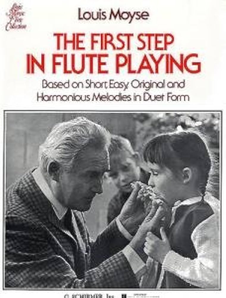 The First Steps In Flute Playing - Louis Moyse