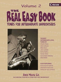 The Real Easy  Book - Tunes for Intermediate Improvisers