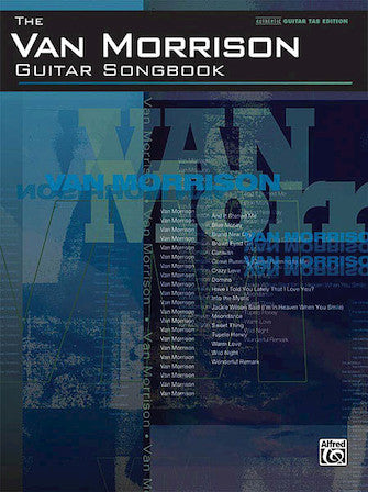 The Van Morrison - Guitar Songbook