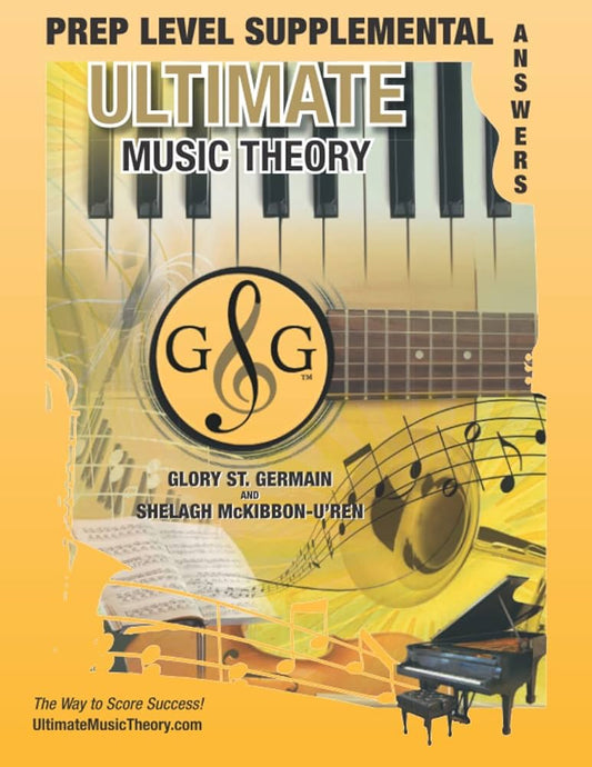 Ultimate Music Theory  Prep Supplemental Answer Boo