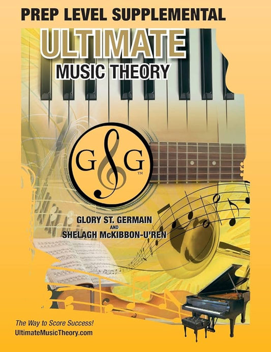 Utimate Music Theory: Prep Level Supplemental