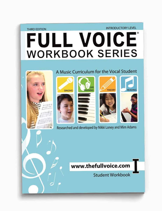 Full Voice Workbook Series Third Edition Introductory Level
