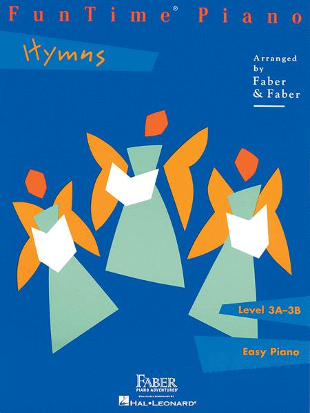 Fun Time Piano Hymns Level 3A-3B